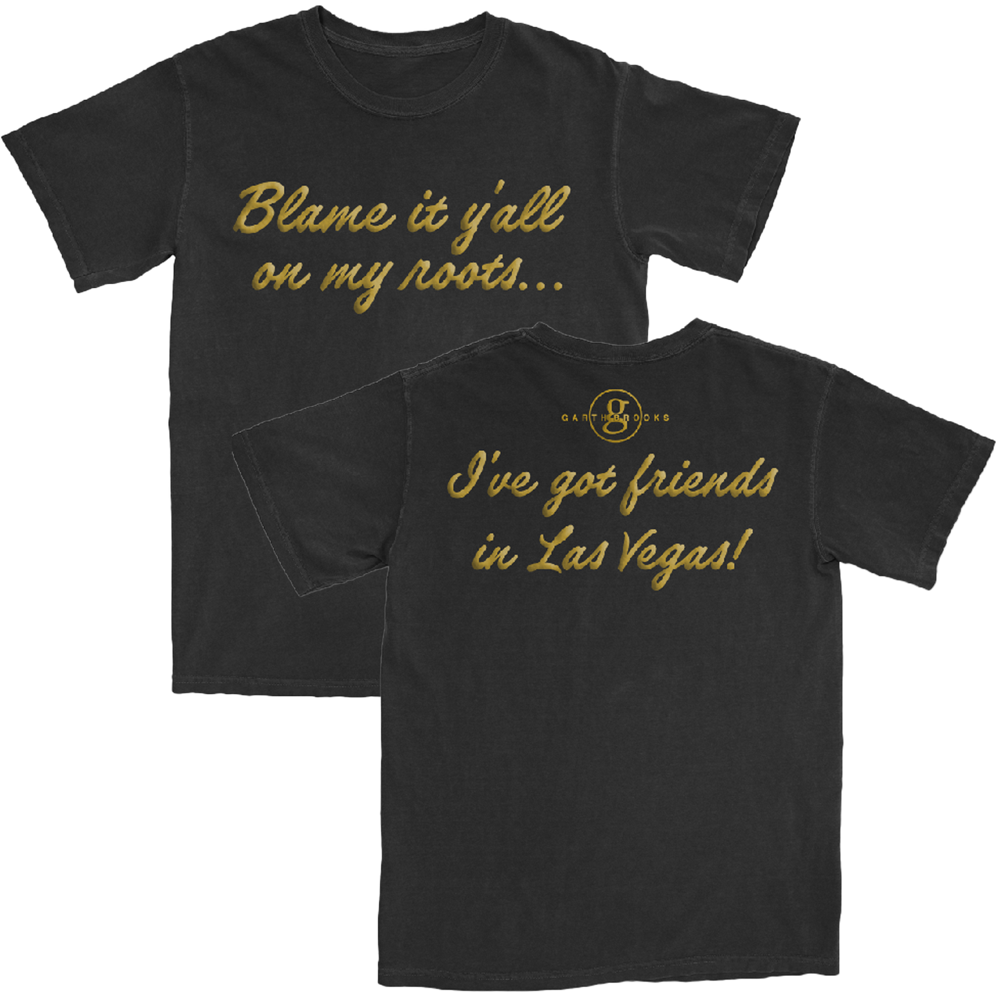 Blame it Y'all on my Roots Vegas Tee (Pre-Order)